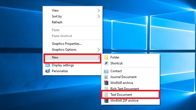 Bấm chuột phải ra màn hình Destop ⇒ New ⇒ Text Document